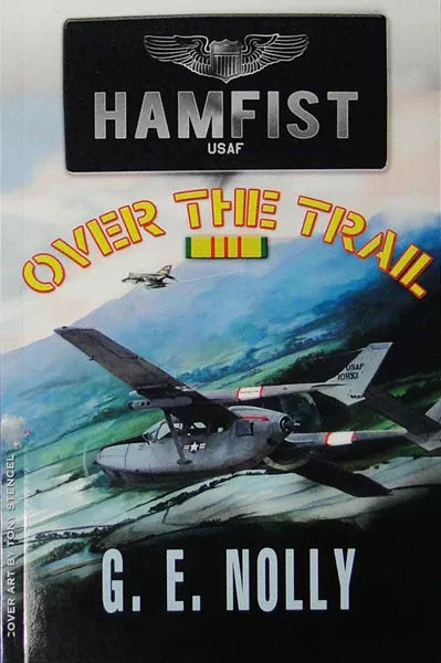 Hamfist Over THE Trail BY G E Nolly