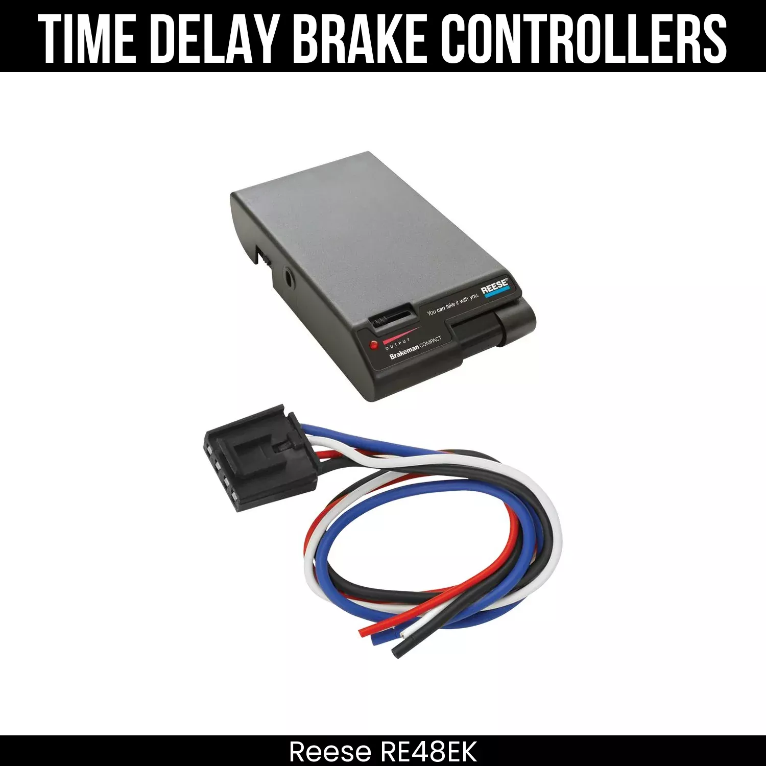 Reese 74642 Brakeman Trailer Brake Control w/ Plug Adapter For 09-25 Nissan Murano RE48EK